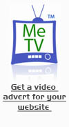 Me-TV video adverts for the web